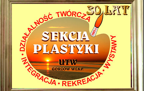 Sekcja plastyki UTW Gorzów zaprasza